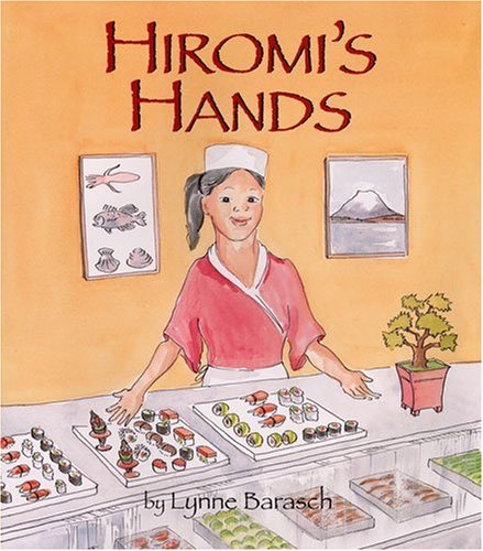 Stock image for Hiromi's Hands for sale by SecondSale