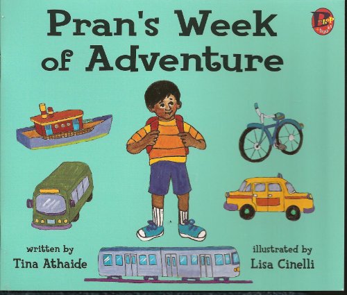 9781584307099: Pran's week of adventure by Tina Athaide (2002-08-02)