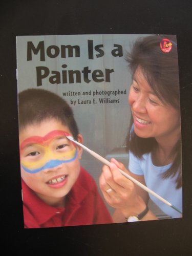 Stock image for Mom is a painter for sale by Better World Books