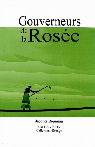 Beispielbild fr Gouverneurs de La Rosee (French Edition) zum Verkauf von HPB-Ruby