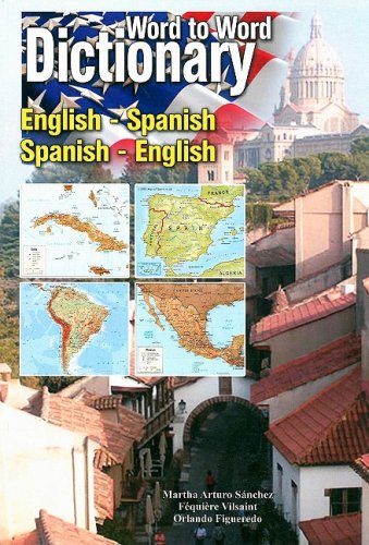 Stock image for English Spanish Word to Word Dictionary (Multilingual Edition) (English and Spanish Edition) for sale by Ergodebooks