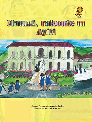 Beispielbild fr Mommy, Tell me About Haiti/ Manmi, Rakonte m Ayiti (Creole Edition) zum Verkauf von SecondSale