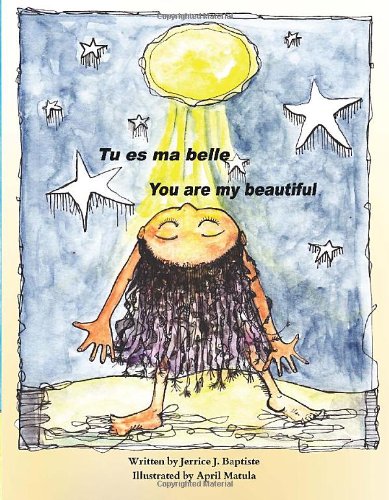 9781584329381: Tu es ma belle / You are my Beautiful (English and French Edition)
