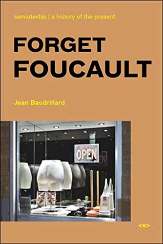 Beispielbild fr Forget Foucault Foreign Agents Semiotexte Foreign Agents zum Verkauf von PBShop.store US