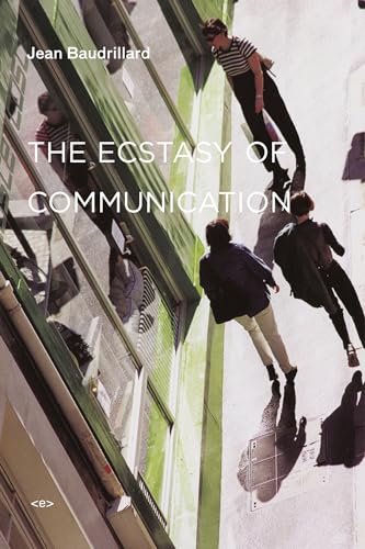 Stock image for The Ecstasy of Communication for sale by Books Puddle