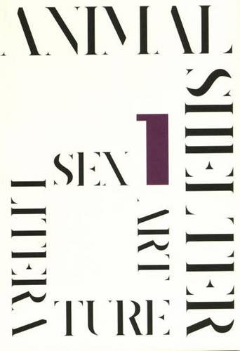 Beispielbild fr Art Sex Literature: Issue 1 zum Verkauf von Housing Works Online Bookstore