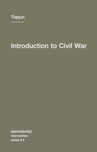 9781584350866: Introduction to Civil War (Semiotext(e) / Intervention Series)