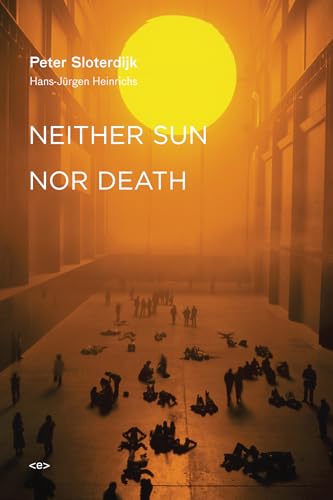 Imagen de archivo de Neither Sun nor Death (Semiotext(e) / Foreign Agents) a la venta por Ergodebooks