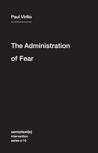 Beispielbild fr The Administration of Fear zum Verkauf von Blackwell's