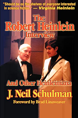 Stock image for The Robert Heinlein Interview and Other Heinleiniana for sale by PBShop.store US