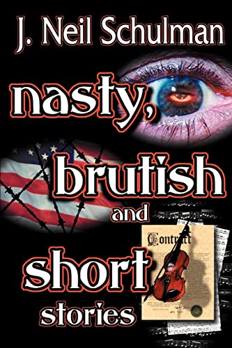 9781584451266: Nasty, Brutish and Short Stories