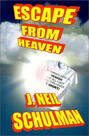 9781584451891: Escape From Heaven
