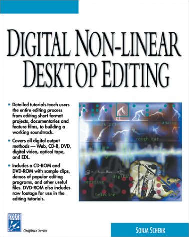 Digital Non-Linear Desktop Editing (9781584500162) by Schenk, Sonja