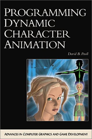 9781584500575: Programming Dynamic Character Animation (Advances in computer graphics & game development)