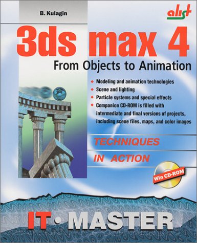 Stock image for 3ds Max 4: From Objects to Animation for sale by Black and Read Books, Music & Games