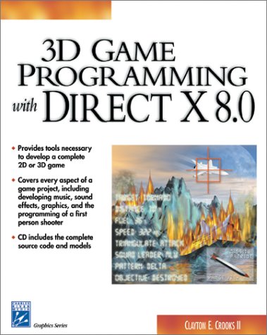 Beispielbild fr 3D Game Programming with Directx 8.0 (Game Development Series) zum Verkauf von Wonder Book