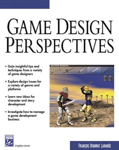 9781584500902: Game Design Perspectives (ADVANCES IN COMPUTER GRAPHICS AND GAME DEVELOPMENT SERIES)