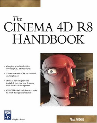 Beispielbild fr Cinema 4D R8 Handbook (Graphics Series) zum Verkauf von Wonder Book