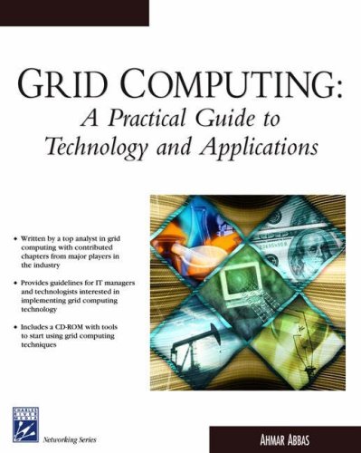 9781584502760: Grid Computing: A Practical Guide to Technology and Applications (Programming Series)