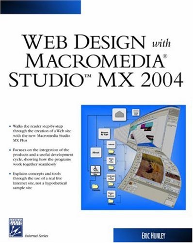 Imagen de archivo de Web Design with Macromedia Studio MX 2004 a la venta por Better World Books