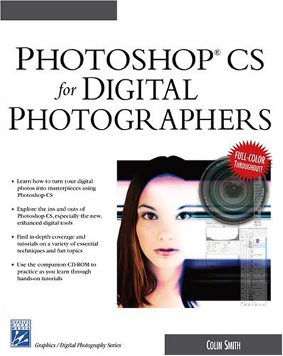 Beispielbild fr Photshop CS For Digital Photographers (Graphics Series) zum Verkauf von Wonder Book