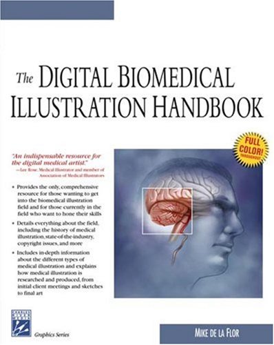 Imagen de archivo de The Digital Biomedical Illustration Handbook (Graphics Series) a la venta por Red's Corner LLC