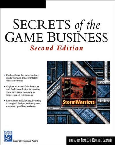 9781584503996: Secrets of the Game Business, 2nd Ed.