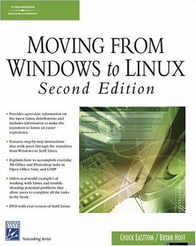 9781584504429: Moving from Windows to Linux (Networking Series)