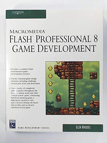 Imagen de archivo de Macromedia Flash Professional 8 Game Development a la venta por Better World Books