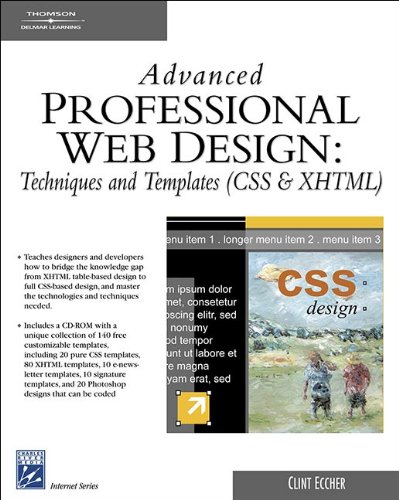 Stock image for Advanced Professional Web Design : Techniques and Templates, CSS and XHTML for sale by Better World Books: West