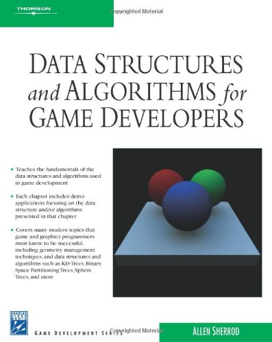 Stock image for Data Structures and Algorithms for Game Developers (Game Development Series) for sale by Goodwill of Colorado