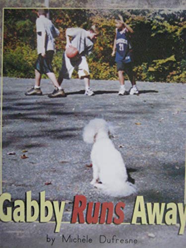 Stock image for Gabby Runs Away [Developing Readers Set 1 Word Count: 223] for sale by Wonder Book