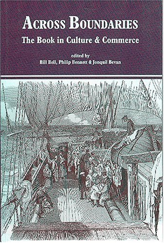 Beispielbild fr Across Boundaries: The Book in Culture & Commerce zum Verkauf von Bookcase