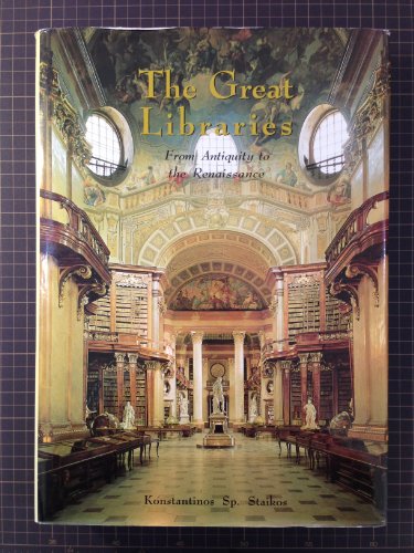 Imagen de archivo de The Great Libraries: From Antiquity to the Renaissance a la venta por HPB-Red