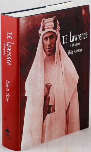 9781584560319: T. E. Lawrence: A Bibliography