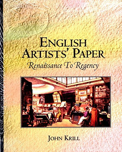 Stock image for English Artists' Paper Renaissance to Regency for sale by Chequamegon Books
