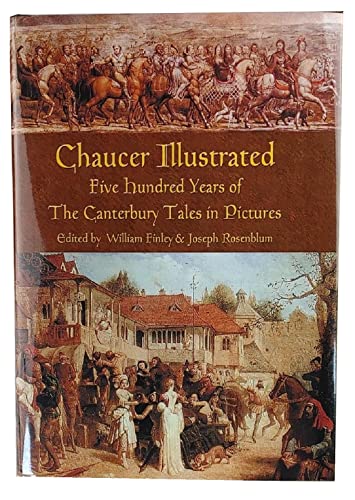 Stock image for Chaucer Illustrated: Five Hundred Years of the Canterbury Tales in Pictures for sale by Front Cover Books