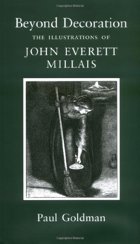 Beispielbild fr Beyond Decoration: The Illustrations Of John Everett Millais zum Verkauf von HALCYON BOOKS