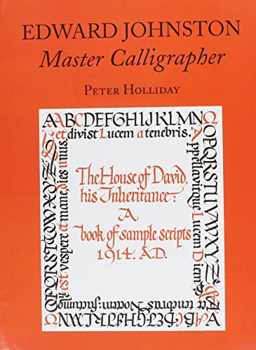 Beispielbild fr Edward Johnston: Master Calligrapher zum Verkauf von WorldofBooks