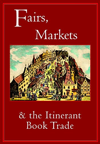 9781584562009: Fairs, Markets and the Itinerant Book Trade