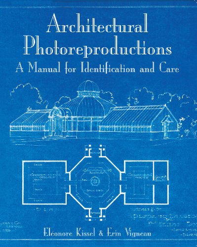 Beispielbild fr Architectural Photoreproductions: A Manual for Identification and Care zum Verkauf von Front Cover Books