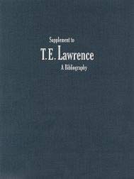 9781584562214: Supplement to T.E. Lawrence Bibliography