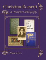 Imagen de archivo de Christina Rossetti: A Descriptive Bibliography a la venta por HPB-Red