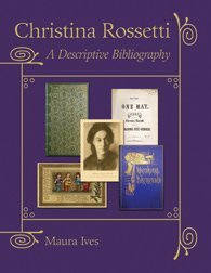 Stock image for Christina Rossetti: A Descriptive Bibliography for sale by HPB-Red