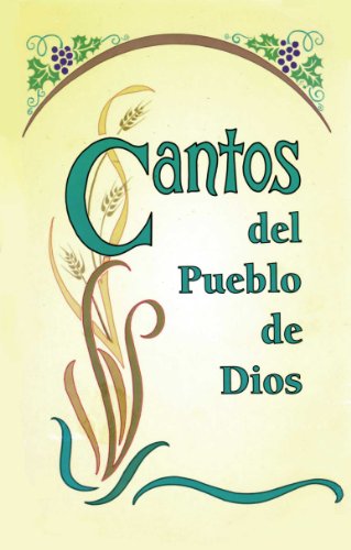 Stock image for Cantos del Pueblo de Dios for sale by ThriftBooks-Atlanta