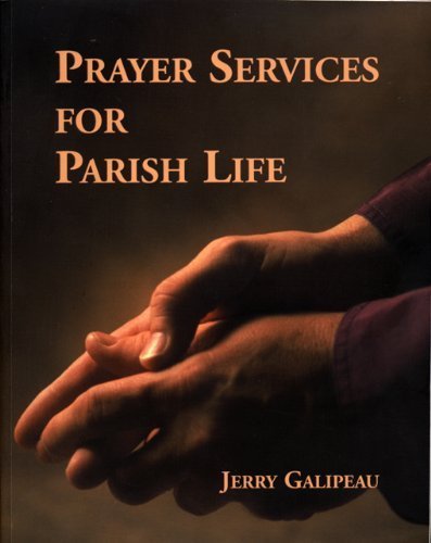 Beispielbild fr Prayer Services for Parish Life zum Verkauf von Better World Books