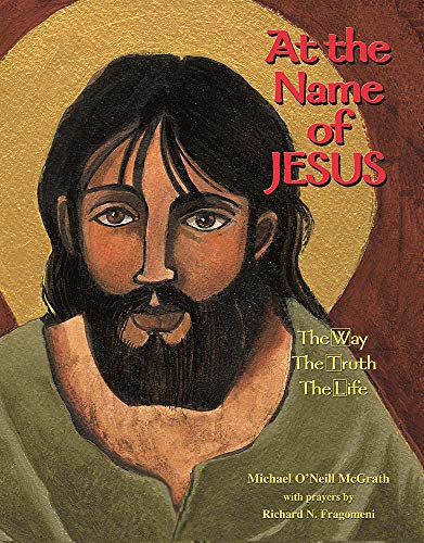 Imagen de archivo de At the Name of Jesus: The Way, the Truth, the Life a la venta por SecondSale