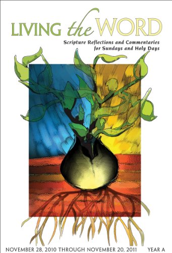 9781584594932: Living the Word, Year A: Scripture Reflections and Commentaries for Sundays and Holy Days