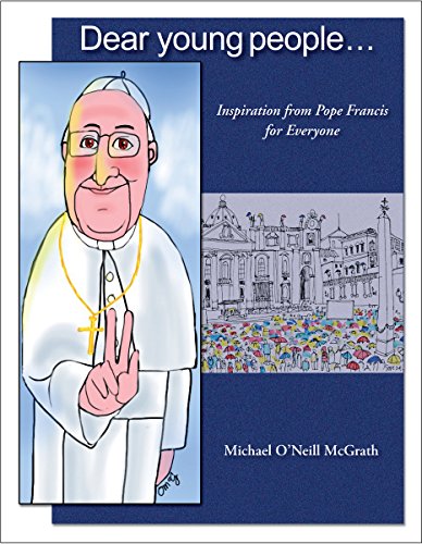 Beispielbild fr Dear Young People: Inspiration from Pope Francis for Everyone zum Verkauf von Half Price Books Inc.