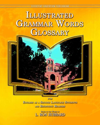 Illustrated Grammar Words Glossary (9781584601920) by L. Ron Hubbard